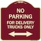 Signmission No Parking No Parking for Delivery Trucks Heavy-Gauge Aluminum Sign, 18" x 18", BU-1818-23666 A-DES-BU-1818-23666 - alternate 1